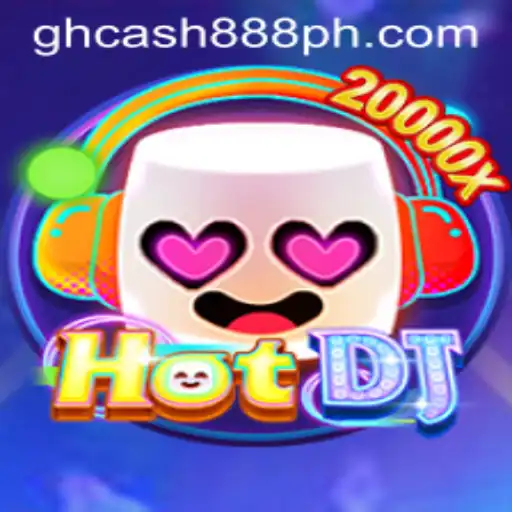 Experience the Thrill of HotDJ with GH Cash 888