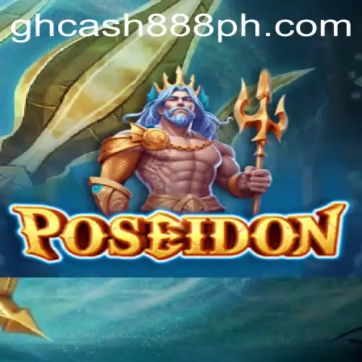 Unveiling Poseidon: A Deep Dive into the Game with GH Cash 888